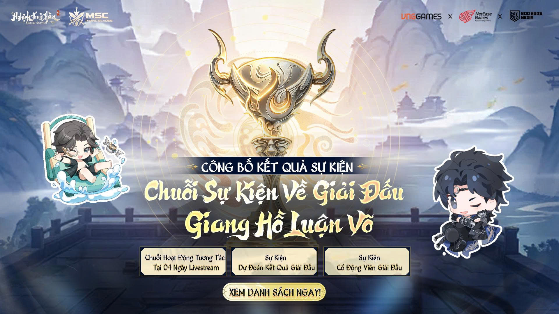 DANH SÁCH TRÚNG THƯỞNG & ĐẠT GIẢI TRONG CHUỖI SỰ KIỆN VỀ GIẢI ĐẤU 3VS3: GIANG HỒ LUẬN VÕ